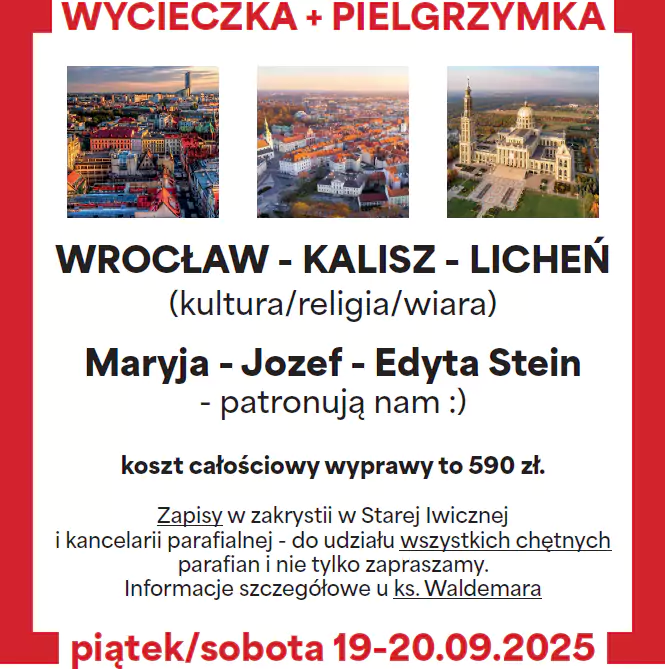 Wycieczka i pielgrzymka: Wrocław - Kalisz - Licheń